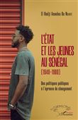 L'Etat et les jeunes au Sénégal (1940-1980)