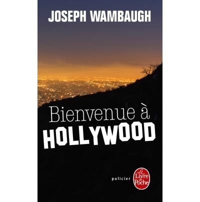 Bienvenue à Hollywood