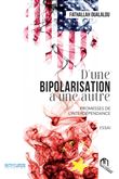 D'une bipolarisation à une autre