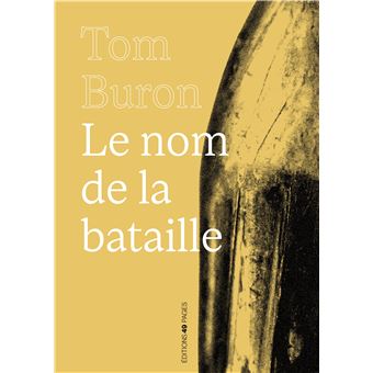 Le nom de la bataille - 1