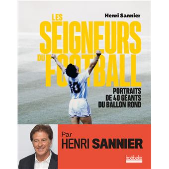 Les Seigneurs du football