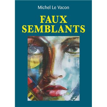 Faux semblants