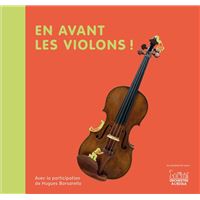 En avant les violons !