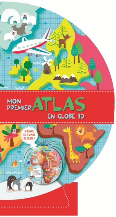 Mon premier atlas en globe 3d