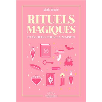 Rituels magiques et écolo pour la maison