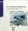 La 3e dimension géographique