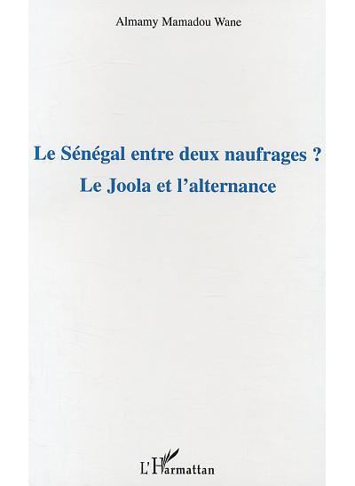 Le Sénégal entre deux naufrages