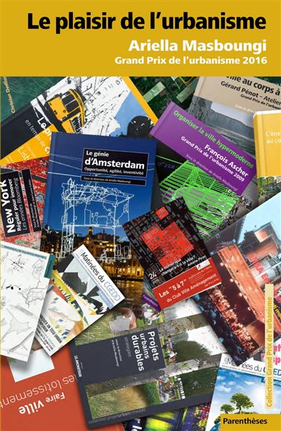 Le plaisir de l'urbanisme