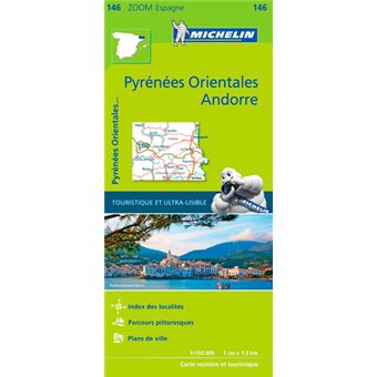 Pyrenees Orientales Andorre Echelle 1 150 000 Relie Collectif Michelin Achat Livre Fnac