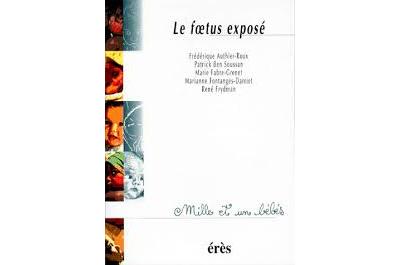 Le foetus exposé -  Collectif - Poche