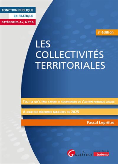 Les collectivités territoriales - Pascal Leprêtre - broché