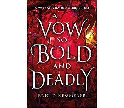 A VOW SO BOLD AND DEADLY - Brigid Kemmerer - broché