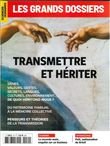 Sciences humaines GD n°70 : Transmettre et hériter - mars-avril 2023