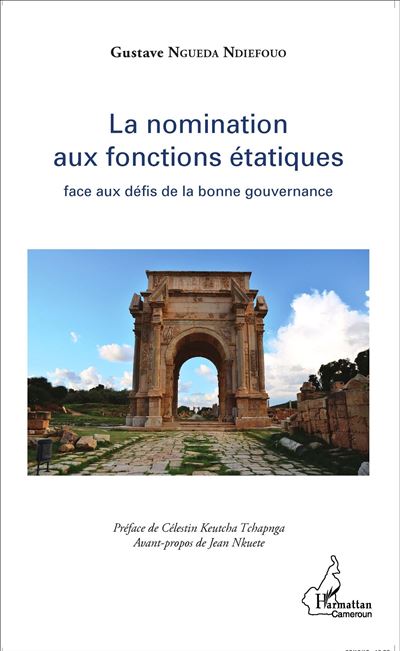 La nomination aux fonctions étatiques