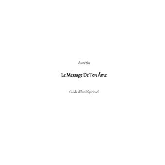 Le Message De Ton Âme