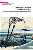 Les risques climatiques à l'épreuve du droit