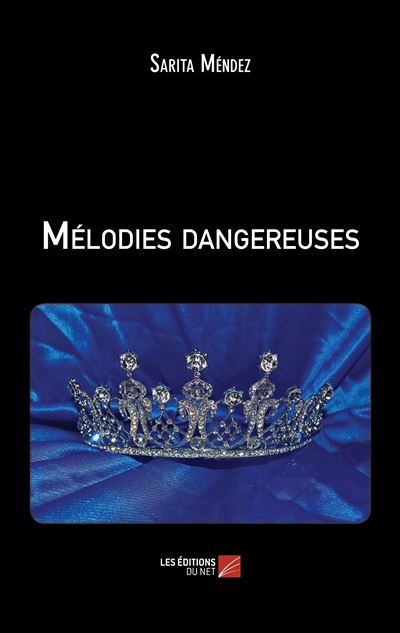 Mélodies dangereuses