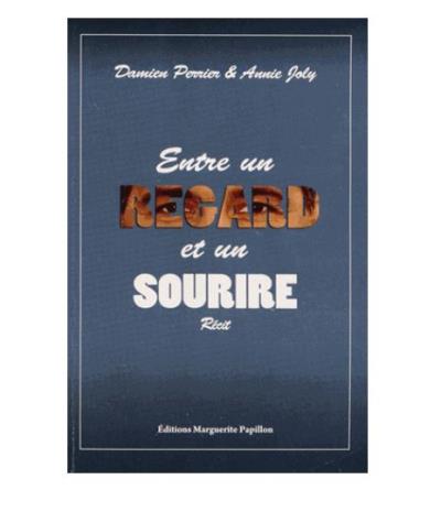 Entre un regard et un sourire