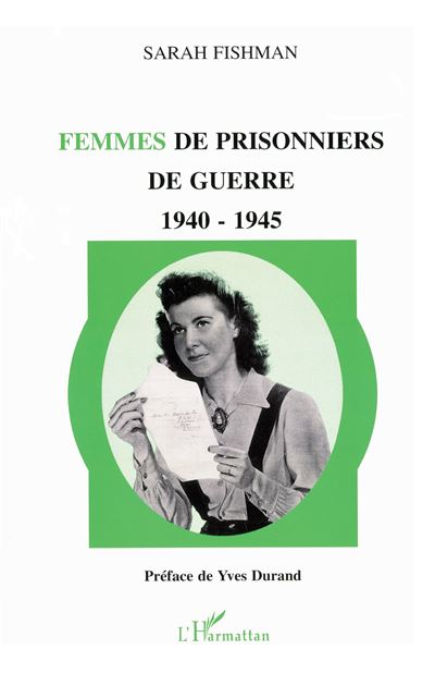 Femmes de prisonniers de guerre 1940-1945 - Sarah Fishman - broché