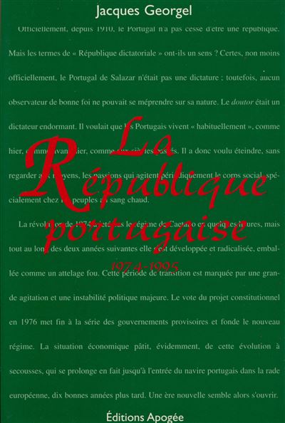 La republique portugaise 1974-1995 -  georgel j. - broché