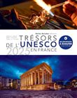 Trésors de l’UNESCO en France, Edition 2025