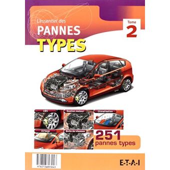 Pannes types Tome 2