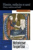 Historiciser l'expertise