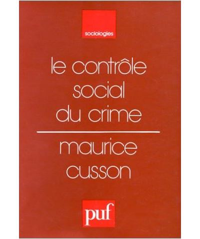 Le Contrôle social du crime