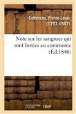 Note sur les sangsues qui sont livrées au commerce