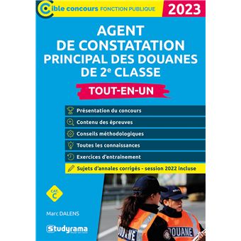 Agent de constatation principal des douanes de 2e classe – Tout-en-un