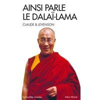 1 Avis Sur Ainsi Parle Le Dalai Lama Claude B Levenson Poche Fnac