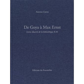 De Goya à Max Ernst