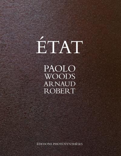 Etat - Paolo Woods - relié