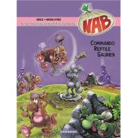 Les Tribulations apeupréhistoriques de Nabuchodinosaure - Tome 5 - Commando reptile saurien