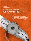 Le grand cours de couture Tome 2