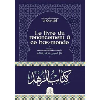 Le livre du renoncement à ce bas-monde