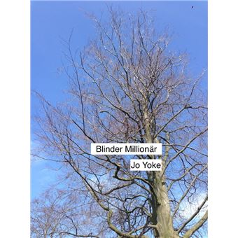 Blinder Millionär - 1