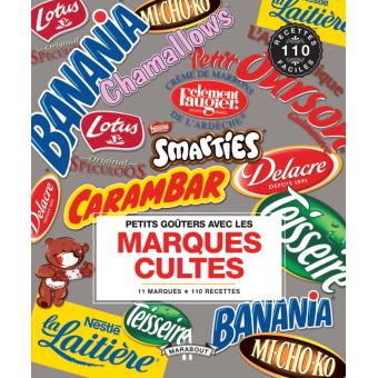 Petits Gouters Avec Les Marques Cultes Broche Collectif Achat Livre Fnac