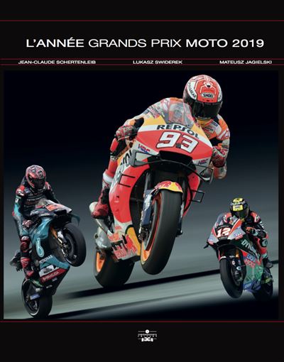 Année 2019 Grand Prix Moto