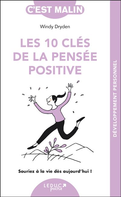 10 étapes pour une vie positive
