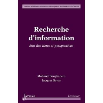 Recherche d'informations etat des lieux et perspectives coll