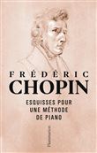 Esquisses pour une méthode de piano