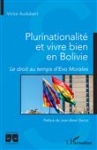 Plurinationalité et vivre bien en Bolivie