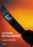 Les échos des malandrins