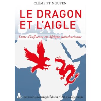Le Dragon et l'aigle