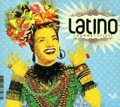 Latino Lounge Deluxe
