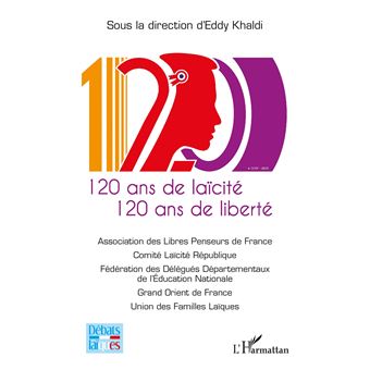 120 ans de laïcité 120 ans de liberté