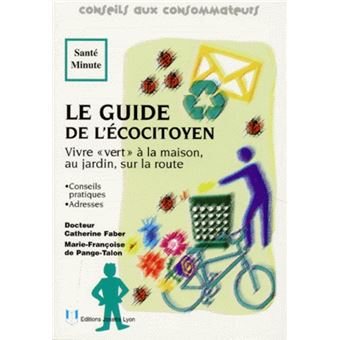 Le guide de l'eco-citoyen - 1
