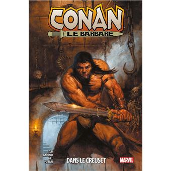 Conan Le Barbare Tome 3 Dernier Livre De Jim Zub Precommande Date De Sortie Fnac