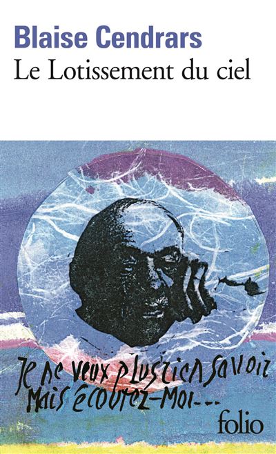 Le Lotissement du ciel - Blaise Cendrars - (donnée non spécifiée)